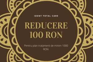 Reducere 100 Lei pentru plan de tratament